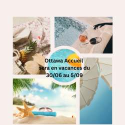 Pause estivale pour Ottawa Accueil
